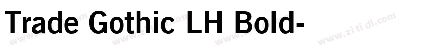 Trade Gothic LH Bold字体转换
